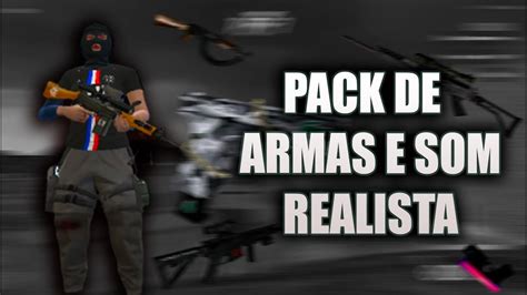 Mod De Som Pack De Armas Realista Gta Rp Atlhon 3000g 60fps