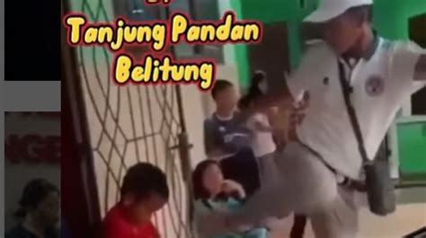 Video Viral Guru Di Belitung Aniaya Murid Sd Yang Masih Kecil Secara Keji Publik Kawal Sampai Bui
