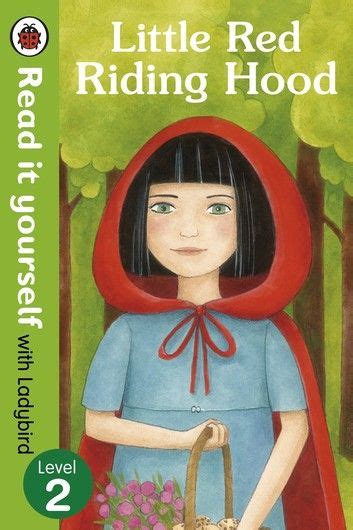 Little Red Riding Hood Read It Yourself With Ladybird Ebook By