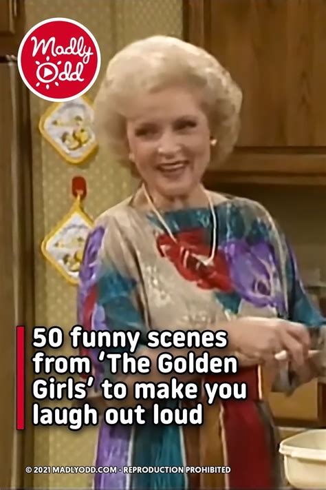 50 Funny Scenes From ‘the Golden Girls To Make You Laugh Out Loud In