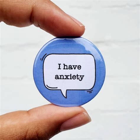 I Have Anxiety Pin Badge Mental Health Pin Awareness Etsy