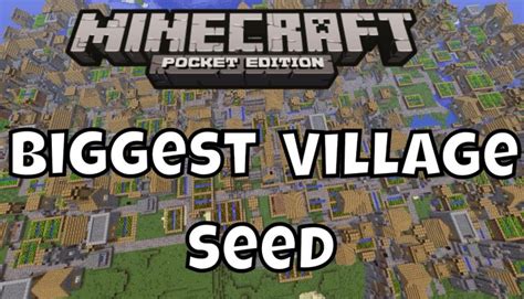 What Is The Seed Of The Biggest Village In Minecraft Rankiing Wiki