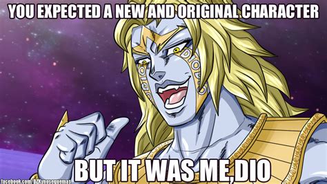 But It Was Me Dio By Dzkynosequemas On Deviantart