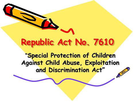 Ppt Republic Act No 7610 Powerpoint Presentation Free Download Id