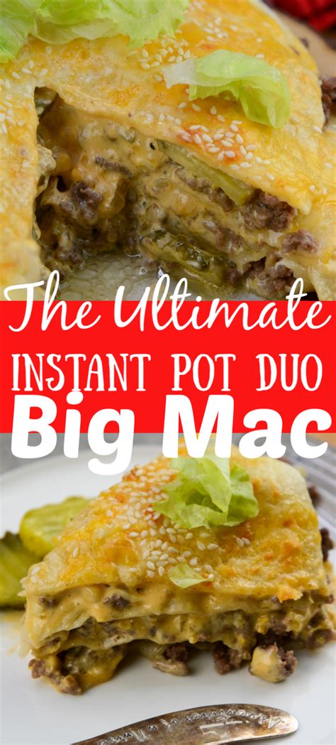 The Ultimate Instant Pot Duo Big Mac Recipe In 2023 Instant Pot
