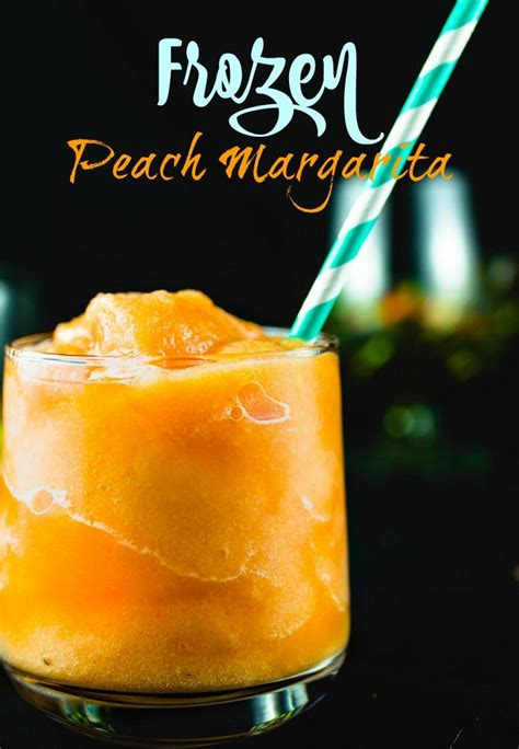 Easy Frozen Peach Margaritas Nashvillecheffood Bloggereasy Recipes