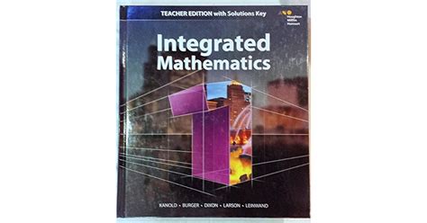 Integrated Mathematics 1 Teacher Edition With Solutions Key By Burger