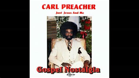 Saved And Sanctified 1977 Carl Preacher Youtube