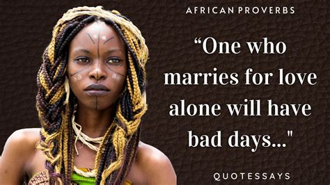 Wise African Proverbs And Sayings Deep African Wisdom True Wisdom Youtube