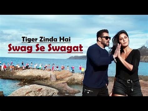 Swag Se Swagat Tiger Zinda Hai Salman Khan Katrina Kaif Lyrics