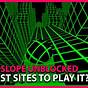 Slope City Unblocked Games