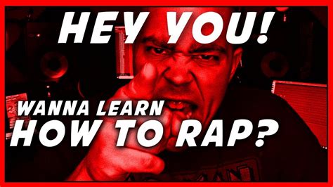 Wanna Learn How To Rap Youtube