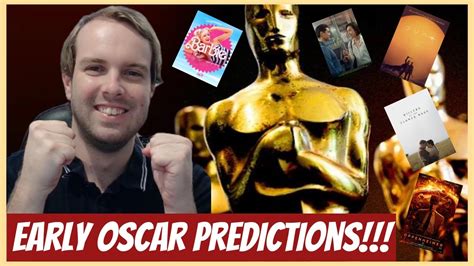 Incredibly Early Oscar Predictions Youtube