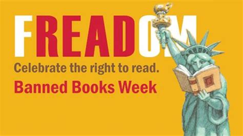 celebrate your freedom to read banned books week book week banned books