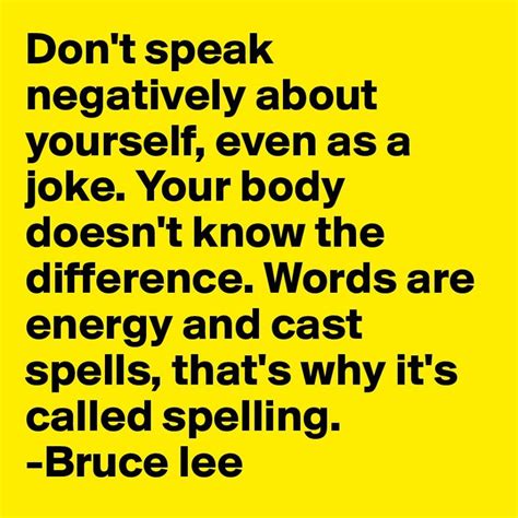 Quote By Bruce Lee Bruce Lee Quotes Spelling Quotes Bruce Lee