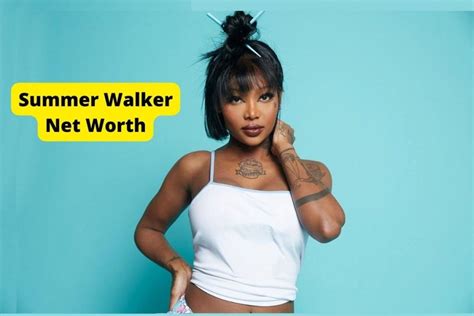 Summer Walker Net Worth 2024 Age Income Home And Height