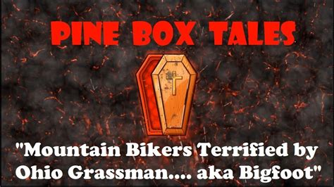 Episode 95 Mountain Bikers Terrified By Ohio Grassman Aka Bigfoot
