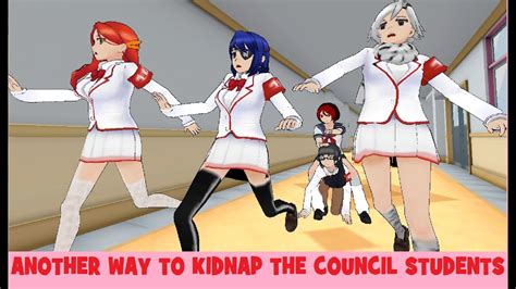 Another Way To Kidnap The Council Students Yandere Simulator Youtube