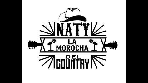 Naty La Morocha Del Country Yo Sin Tu Amor Cover Cd 2020 Youtube