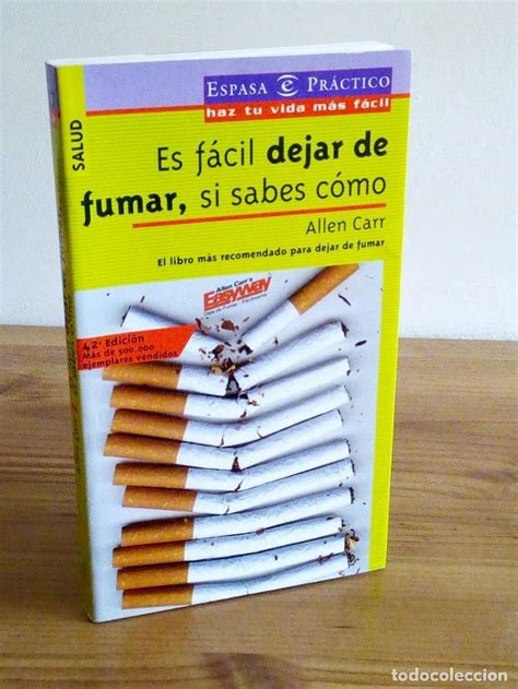 Es Fácil Dejar De Fumar Si Sabes Como Carr A Comprar Libros De