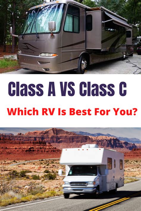 Making The Decision Between Class A Vs Class C Can Be Confusing To Rv