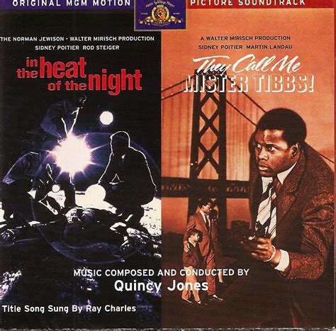 Zorba Le Break Quincy Jones In The Heat Of The Night They Call Me Mister Tibbs MGM