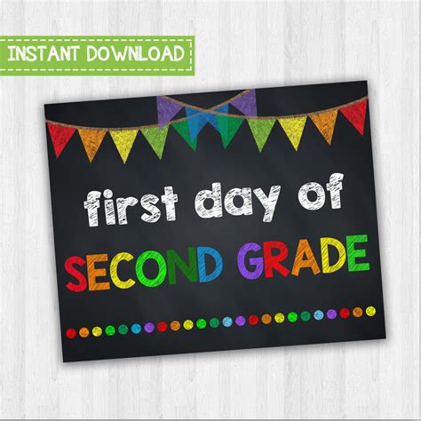 First Day Of Second Grade Back To School Signs Starting 2nd