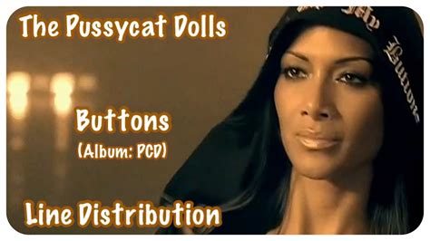 The Pussycat Dolls Buttons Line Distribution YouTube