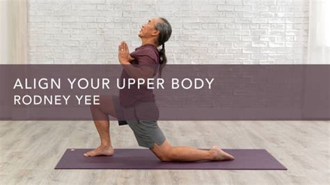 Align Your Upper Body