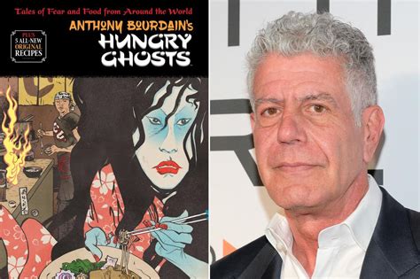 Anthony Bourdains Return To Bookstands With Hungry Ghosts Isnt What Youd Expect