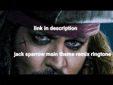 Pirates Of The Caribbean Remix Ringtone Download Link Jack Sparrow Youtube