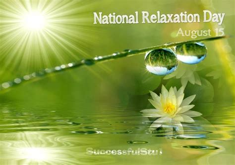National Relaxation Day Wishes Images Whatsapp Images