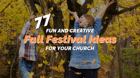 87 Fun And Creative Fall Festival Ideas For Your Church Reachright