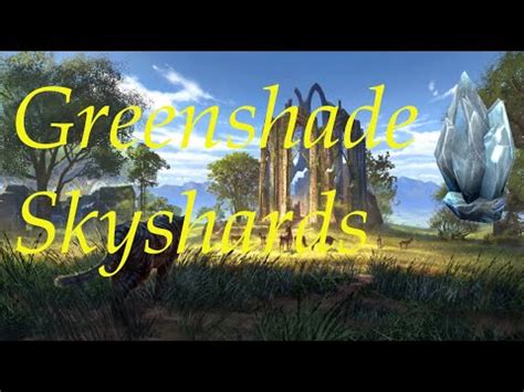 Greenshade Skyshards Updated Youtube