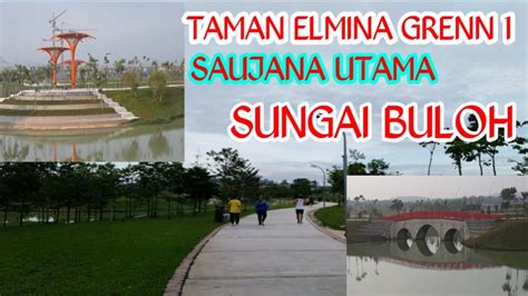 Sungai ini berperan penting sebagai jalur distribusi barang di wilayah kalbar. TAMAN ELMINA GRENN 1.SAUJANA UTAMA.SUNGAI BULOH - YouTube