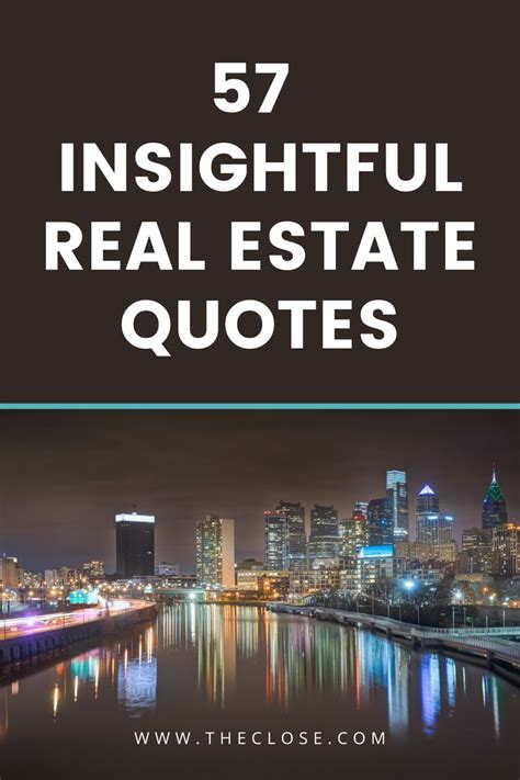 89 Real Estate Quotes To Motivate You In 2022 The Close Real Estate