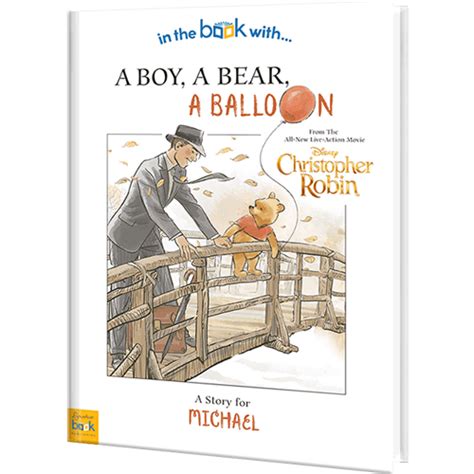 Personalized Christopher Robin A Boy A Bear A Balloon Book