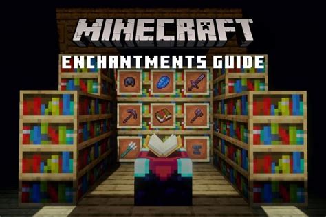Minecraft Enchantments Guide Everything You Need To Know Beebom