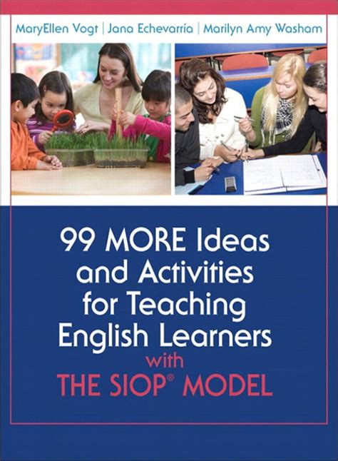 99 More Ideas And Activities For Teaching English Learners With The