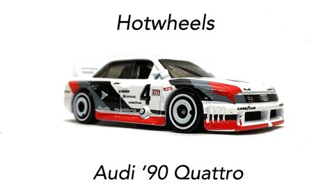 Unboxing Hot Wheels Audi ‘90 Quattro Youtube