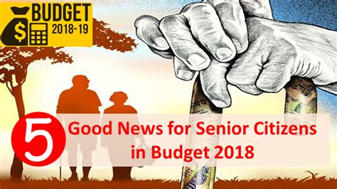 Pahang juara shopee piala fa 2018!! 5 Good News for Senior Citizens in Budget 2018
