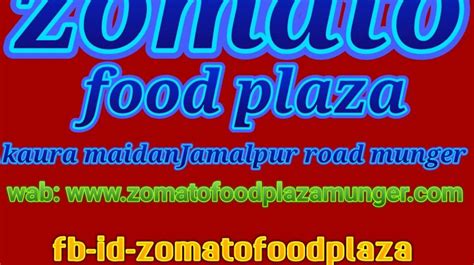Zomato Food Plaza Munger