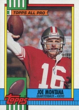 All > all trading cards: 1990 Topps Joe Montana #13 Football Card Value Price Guide