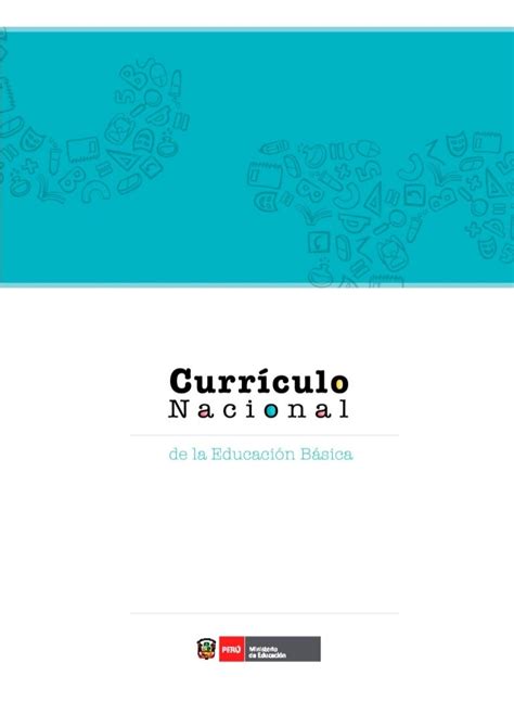 Currículo Nacional De La Educación Básica Del Perú 2016