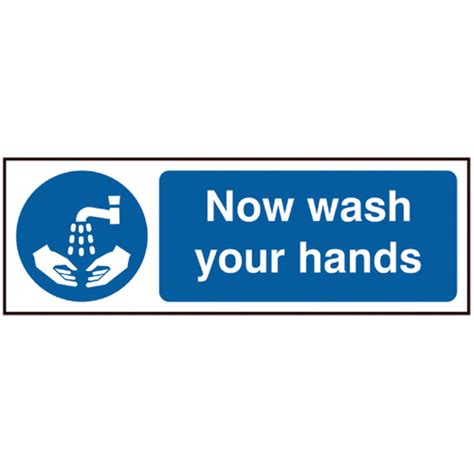 Now Wash Your Hands Safety Sign Pack 5