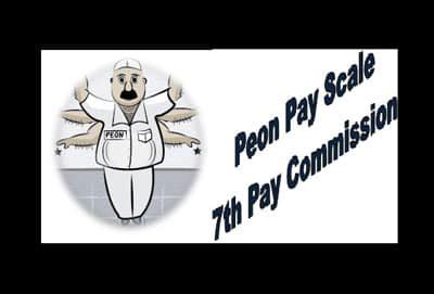 Peon Pay Scale Pay Grade Pay Matrix Salary Allowance After 7th Pay