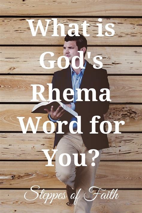 What Is Gods Rhema Word For You Faith Faith Bloggers Words