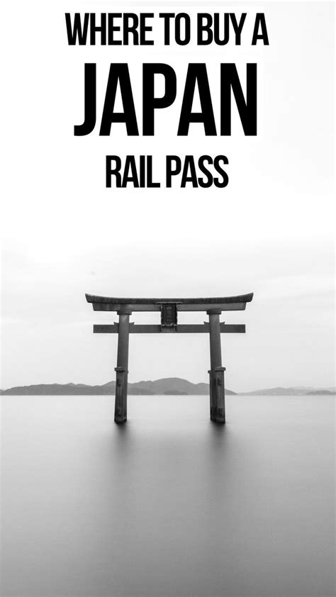 Where To Buy A Japan Rail Pass • All You Need To Know Kyoto Travel