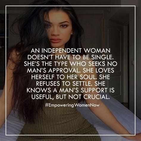 Quotes About Being Independent And Strong Woman Quotes About Being A Strong Independent Woman