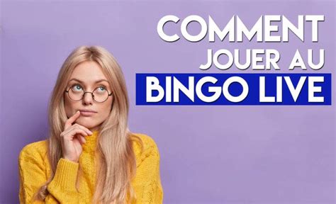 Comment Jouer Au Bingo Live Fdj Découvrez Toutes Les Variantes